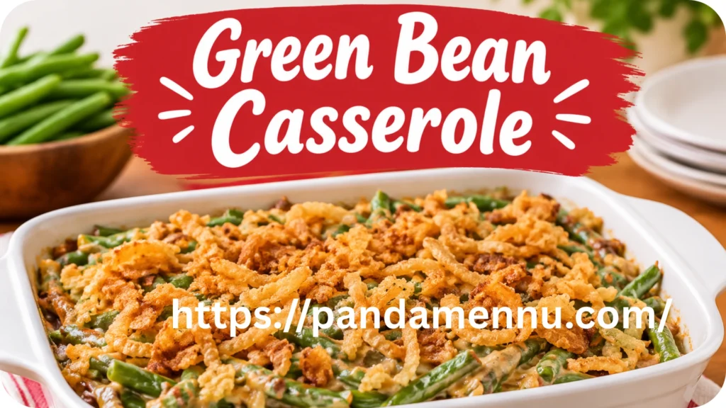 Green Bean Casserole
